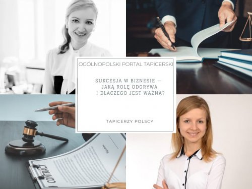 Sukcesja w biznesie — jaką rolę odgrywa i dlaczego jest ważna?