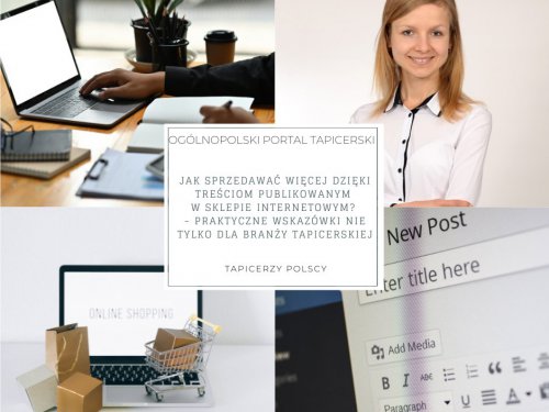 Jak sprzedawać więcej dzięki treściom publikowanym w sklepie internetowym? - Praktyczne wskazówki nie tylko dla branży tapicerskiej