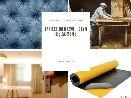 Tapicer do drzwi – czym się zajmuje?