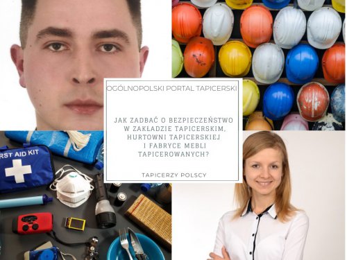 Jak zadbać o bezpieczeństwo w zakładzie tapicerskim, hurtowni tapicerskiej i fabryce mebli tapicerowanych?