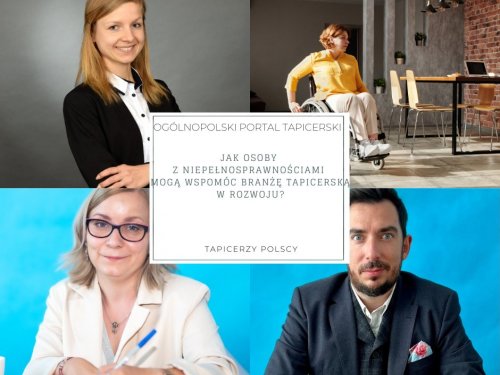 Jak osoby z niepełnosprawnościami mogą wspomóc branżę tapicerską w rozwoju?