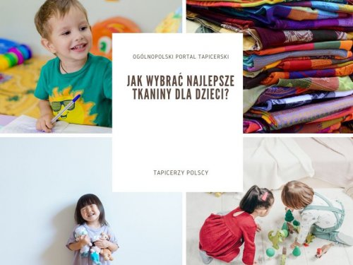 Jak wybrać najlepsze tkaniny dla dzieci?