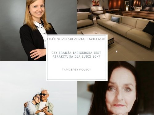 Czy branża tapicerska jest atrakcyjna dla ludzi 50+?