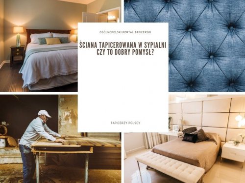 Ściana tapicerowana w sypialni – czy to dobry pomysł?