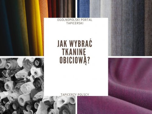 Jak wybrać tkaninę obiciową?